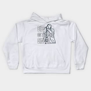 Dibs On The Lead Singer Kids Hoodie